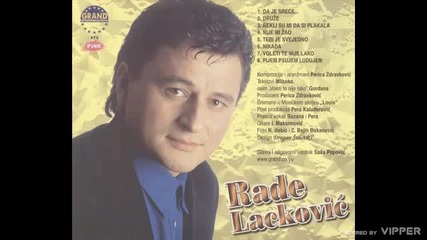 Rade Lackovic - Voleti te nije lako (hq) (bg sub)