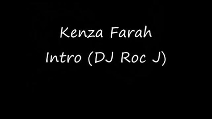 Kenza Farah - Intro Dj Roc J