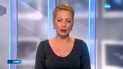 Спортни новини (25.04.2017 - късна)