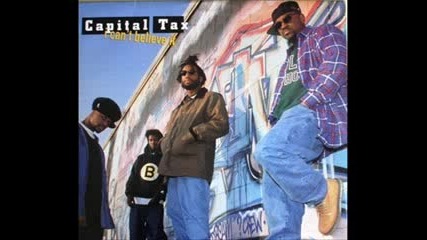 Capital Tax - I Cant Believe It (Bleedat Mix)