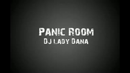 Dj Dana - Panic Room 