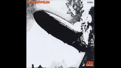 Led Zeppelin - Led Zeppelin 1 Цял Албум