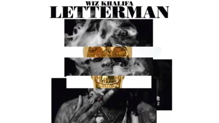 Wiz Khalifa - Letterman (official Audio)