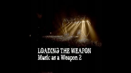 Disturbed - Loading The Weapon [music As A Weapon]