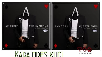 Amadeus Band - Kada Odes Kuci 2012