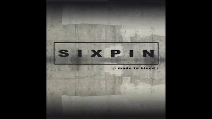 Sixpin - Take Me Down