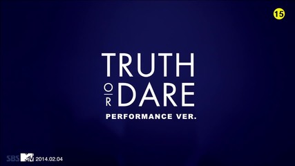 # Бг Превод # Ga In - Truth Or Dare? {perfomance version} [hd]