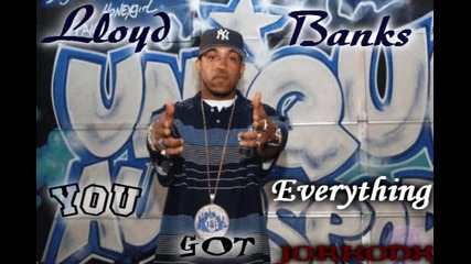 New Song! Lloyd Banks - Everything You Got 