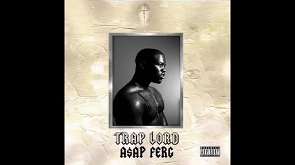 A$ap Ferg - 4:02