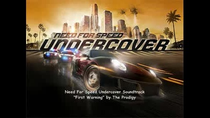 Nfs Undercover - The Prodigy - First Warning 