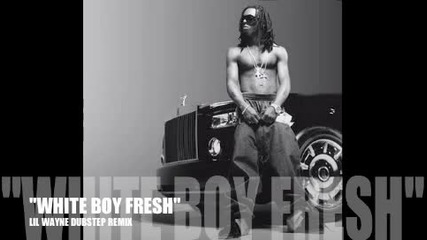 Lil Wayne Dubstep 