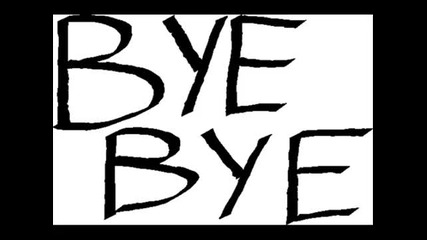 Sinetone - Bye