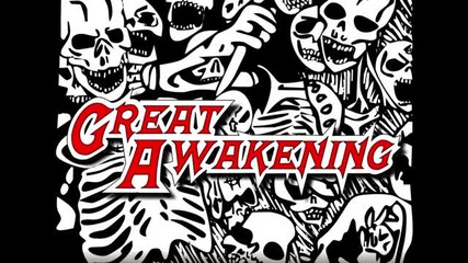 (2011) Great Awakening - Into Insanity