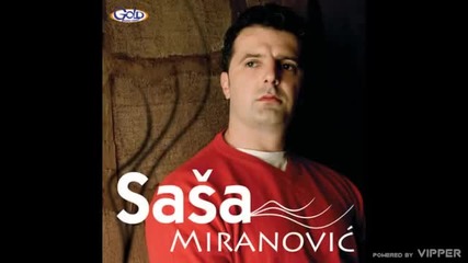 Sasa Miranovic - Zaspali svi - (Audio 2007)