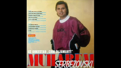 Muharem Serbezovski Oprostaj necu da ti dam
