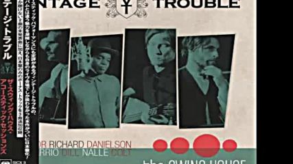Vintage Trouble - Another Mans Words