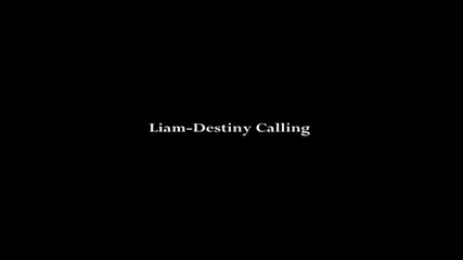 Liam Espinosa - Destiny Calling