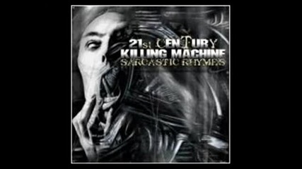 21st century killing machine - back to stop you