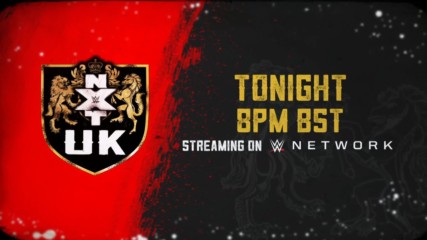WWE NXT UK arrives on WWE Network tonight at 8 BST