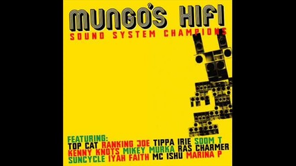 Mungos Hi - Fi - Did You Really Know (feat. Soom T) 
