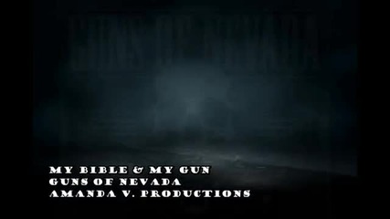 (2012) Guns Of Nevada - My Bible and My Gun