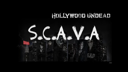 S.c.a.v.a by Hollywood Undead [with Lyrics!]