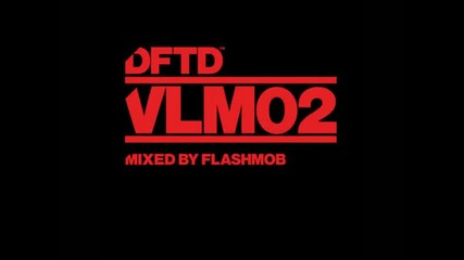 Dftd vol2 cd2 mixed by Flashmob