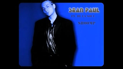 Sean paul (ft de la soul) Shoomp