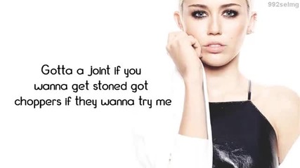 Mike Will Made-it ft. Miley Cyrus, Wiz Khalifa & Juicy J. -23 (lyrics)