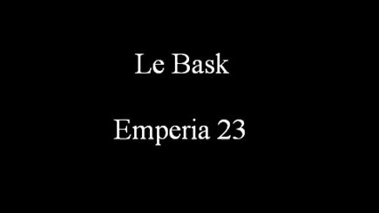 Le Bask - Emperia 23