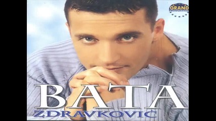 Bata Zdravkovic - Kad Ljubav Padne Na Kolena 