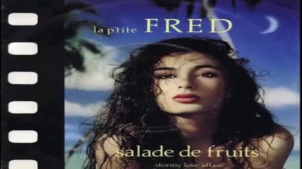 La P`tite Fred - Stormy Love Affair 1982