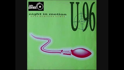 U96 - Night In Motion (bass Bumpers Remix) - 1993 