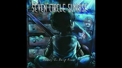 Seven Circle Sunrise - Dead Love Letters