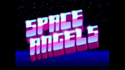 Space Angels - Stardance