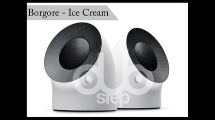 Borgore - Ice Cream