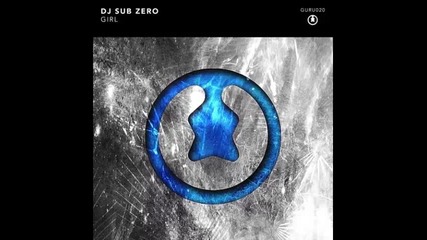 *2015* Dj Sub Zero - Girl ( Like That )