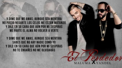 El Perdedor Remix - Maluma ft. Yandel Video letra 2016