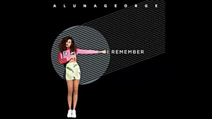 *2016* Aluna George - I Remember