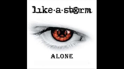 Like a Storm - Alone (превод)