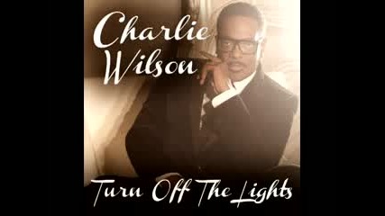Charlie Wilson - Turn Off The Lights (audio)