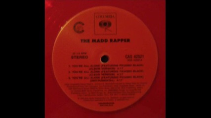 The Madd Rapper - Youre All Alone 