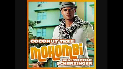 Mohombi - Coconut Tree ft. Nicole Scherzinger ( Album - 2011 - Movemeant )