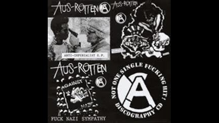 Aus Rotten - Have Another