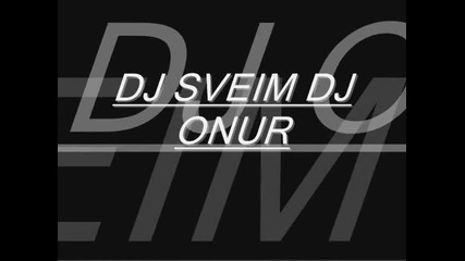 Dj Sevim Dj Onur