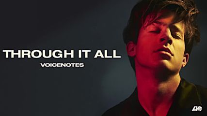 Charlie Puth - Through It All [ Official Audio ]