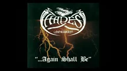 Hades - Agains Shall Be ( Full Album )