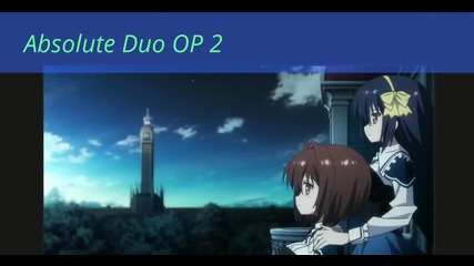 Absolute Duo Opening 2 Hd