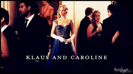 Klaus And Caroline- Love The Way You Lie