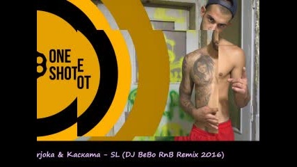 Garjoka & Каската - Sl (dj Bebo Rnb Remix 2016)